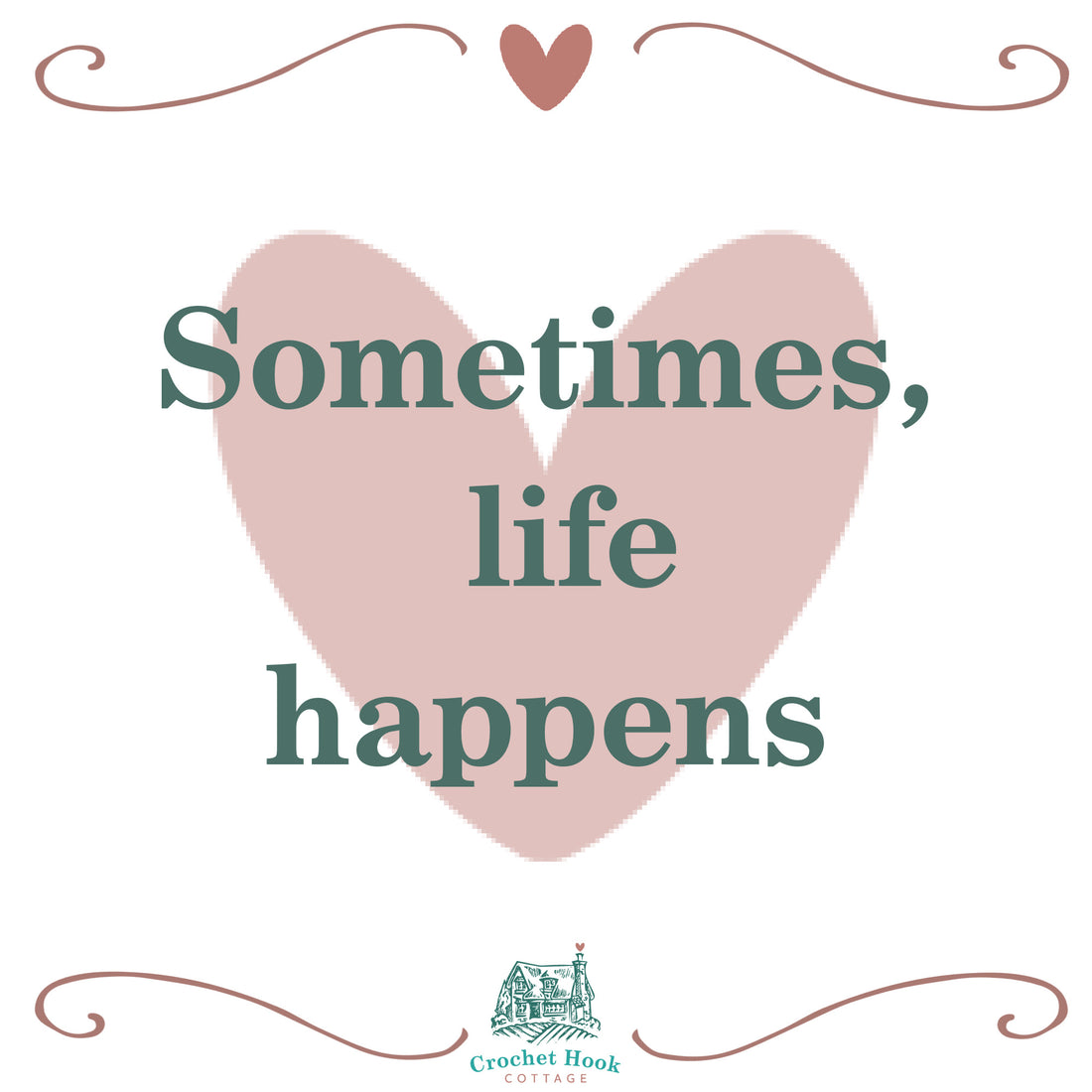 Sometimes, life happens...